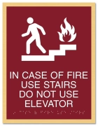 In Case of Fire Use Stairs