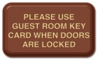 Use Guest Room Key...