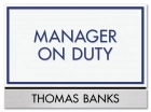 Manager on Duty Sign - Includes Nameplate
