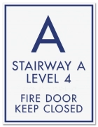 Stairway/Level Indicator - Fire Door Keep Closed