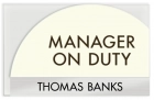 Manager on Duty Sign - Includes Nameplate