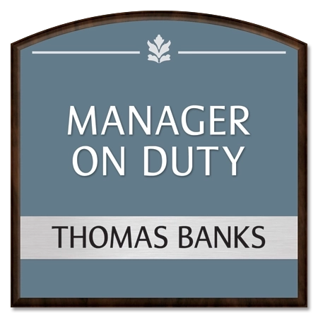 Manager on Duty Sign