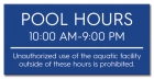 Delaware Pool Hours Sign
