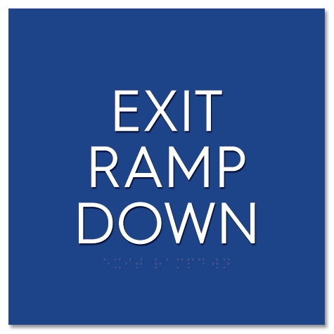 "Exit Ramp Down" Egress Sign - CA Compliant