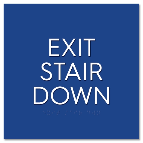 "Exit Stair Down" Egress Sign - CA Compliant