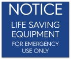 Illinois Life Saving Equipment Sign