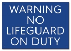 Missouri No Lifeguard Sign