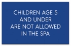 Montana No Children Allowed In Spa Sign