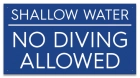 Shallow Water No Diving Sign - Arizona and South Carolina