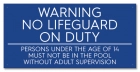 Texas No Lifeguard Pool Sign