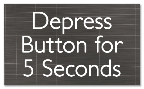 Depress Button Sign