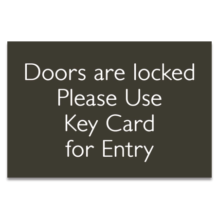 Doors Locked Sign - Exterior Use