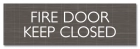 Fire Door - Keep Closed/Do Not Block