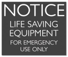 Illinois Life Saving Equipment Sign