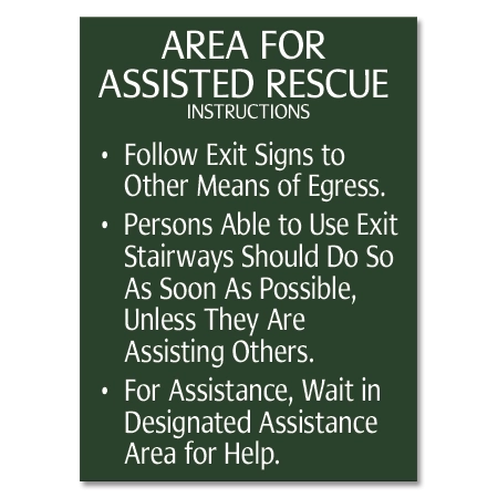 Area of Assisted Rescue Instructions Sign