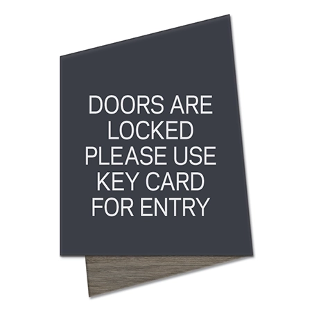 Doors Are Locked - Use Key Card Sign