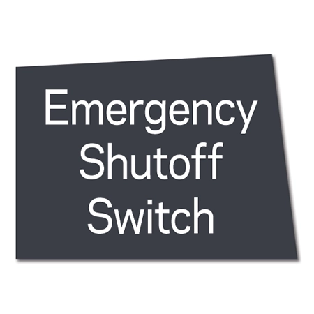 Emergency Shut-Off Switch