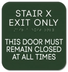 Exit Stair Sign: No Roof Access (Back of House)