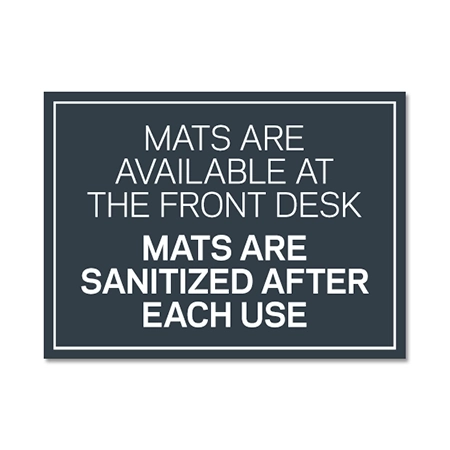 Mats Are Sanitized Sign - C