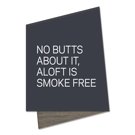 "No Butts About It" Smoke-Free Sign