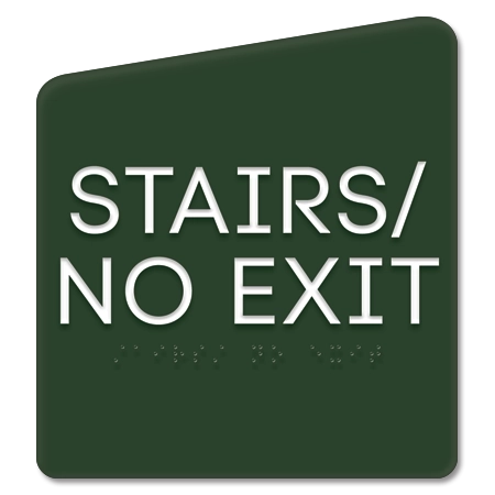 "Stairs/No Exit" Egress Sign - CA Compliant