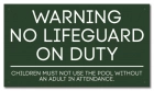 State Pool Sign - No Lifeguard - Minnesota Compliant