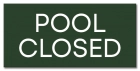 State Pool Sign - Pool Closed - North Carolina Compliant