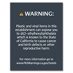 Warning Sign: Plastic and Vinyl