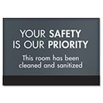 Your Safety Is Our Priority w/Easel