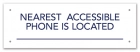 Accessible Phone Location Sign