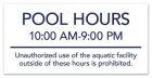 Delaware Pool Hours Sign