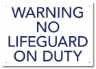 Missouri No Lifeguard Sign