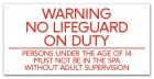 Texas No Lifeguard on Duty Pool Sign