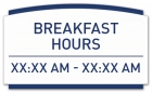 Breakfast Hours Sign