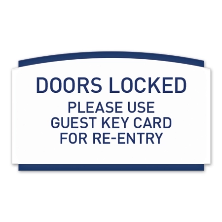 Doors Locked Sign
