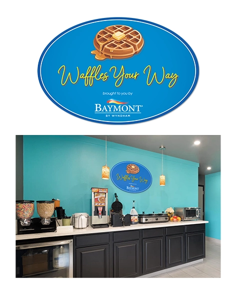 Waffles Your Way Breakfast Lobby Sign