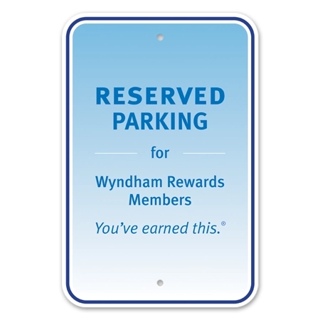 Wyndham Rewards Parking Sign