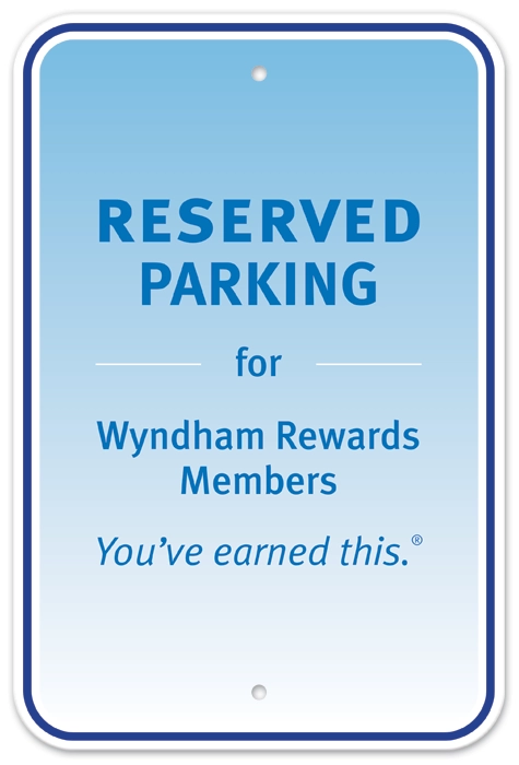 Wyndham Rewards Parking Sign