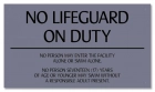 Kentucky No Lifeguard On Duty Sign