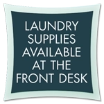 Laundry Supplies Available at the Front Desk