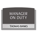 Manager on Duty Sign w/ Nameplate