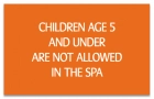 Montana No Children Allowed In Spa Sign