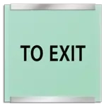 "To Exit" Egress Sign - CA Compliant