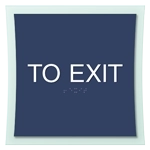 'To Exit' Egress Sign - CA Compliant