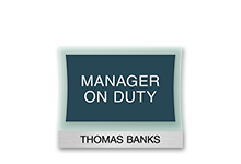 Manager on Duty Signs