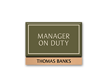 Manager On Duty Signs