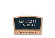 Manager on Duty Signs