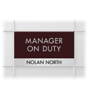 Manager on Duty Signs