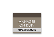 Manager On Duty Signs