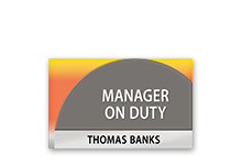 Manager on Duty Signs